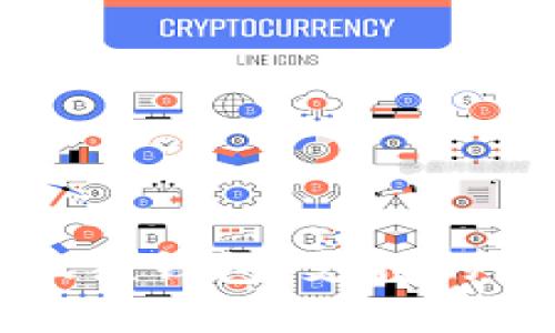 探索小狐狸钱包：支持的币种一览